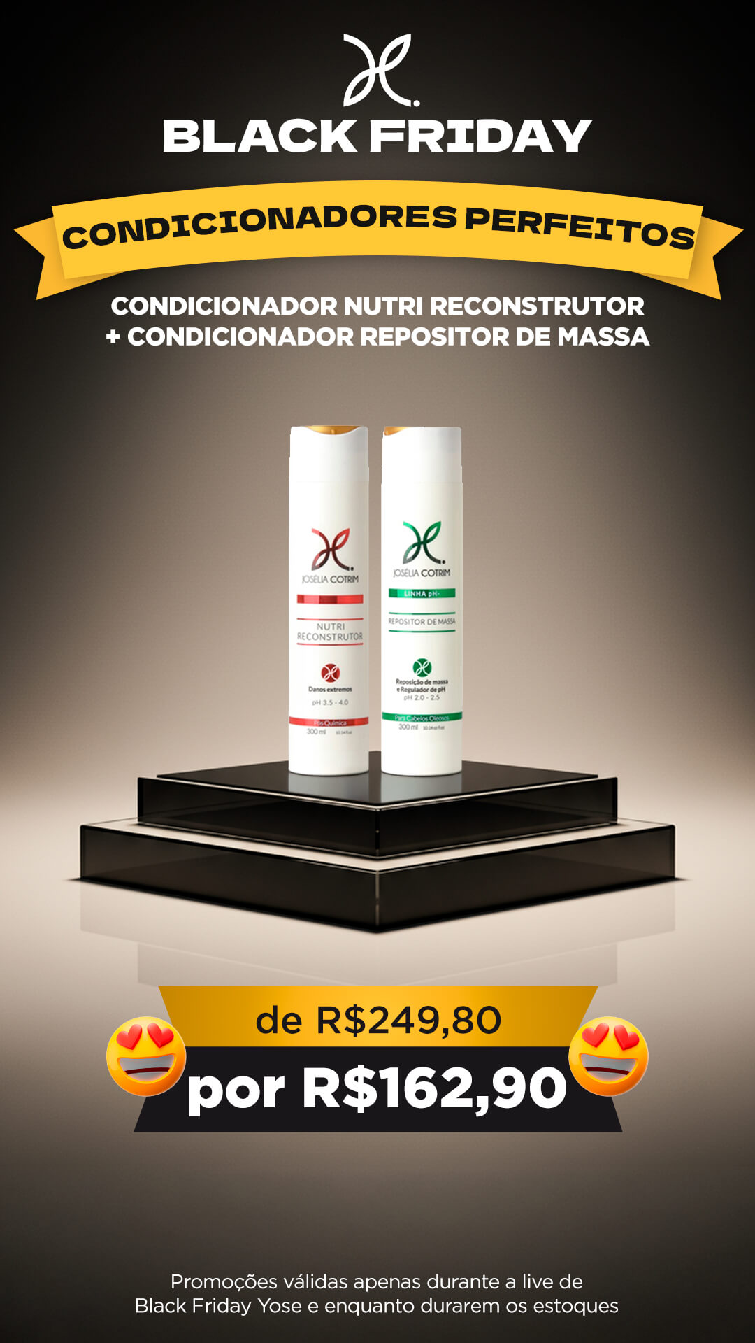 Condicionadores Perfeitos